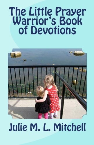 Stock image for The Little Prayer Warrior's Book of Devotions for sale by ThriftBooks-Dallas