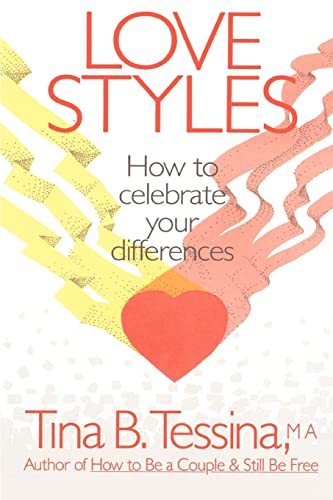 9781463783532: Love Styles: How to Celebrate Your Differences