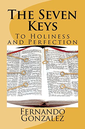 Stock image for The Seven Keys: To Holiness and Perfection for sale by Lucky's Textbooks