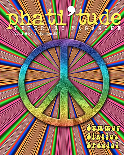 Stock image for phati'tude Literary Magazine: Summer Sixties Special for sale by THE SAINT BOOKSTORE