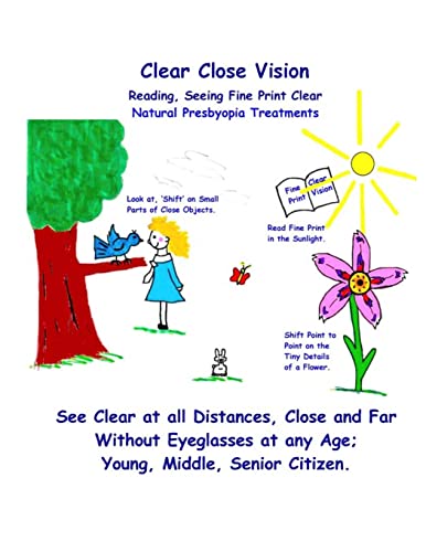9781463787059: Clear Close Vision - Reading, Seeing Fine Print Clear: Natural Presbyopia Treatment (Black & White Edition)