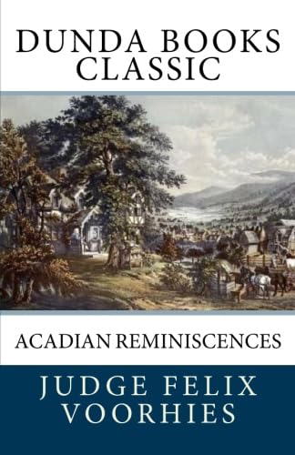 Stock image for Acadian Reminiscences for sale by Revaluation Books