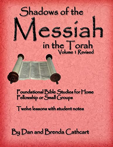 Beispielbild fr Shadows of the Messiah in the Torah Volume 1 zum Verkauf von WorldofBooks