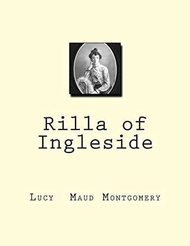 Rilla of Ingleside (9781463791179) by Montgomery, Lucy Maud