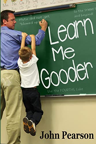 Imagen de archivo de Learn Me Gooder a la venta por ThriftBooks-Dallas