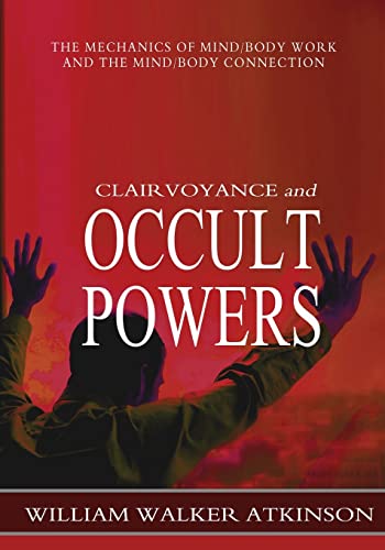 9781463794682: Clairvoyance and Occult Powers
