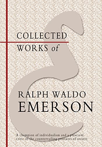 Stock image for Collected Works of Ralph Waldo Emerson for sale by AwesomeBooks