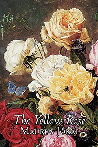 Stock image for The Yellow Rose for sale by Better World Books