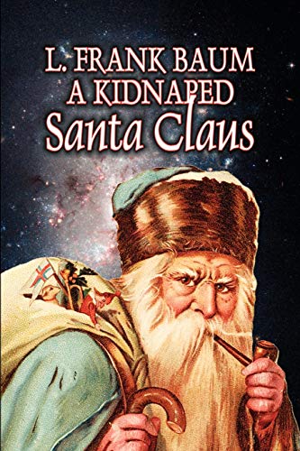 9781463800703: A Kidnapped Santa Claus