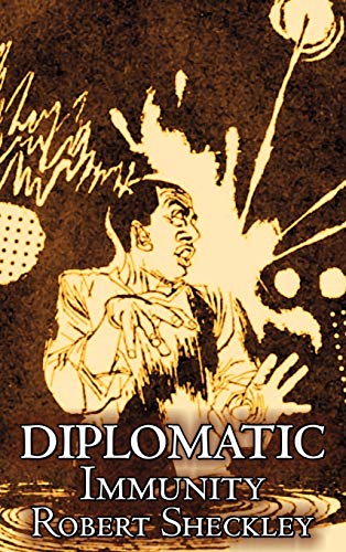 Diplomatic Immunity (9781463899202) by Sheckley, Robert
