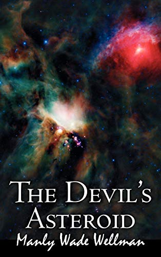 9781463899677: The Devil's Asteroid