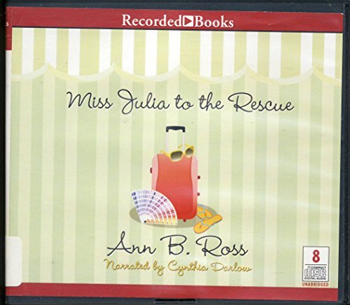 9781464003875: Miss Julia to the Rescue by Ann B. Ross Unabridged CD Audiobook