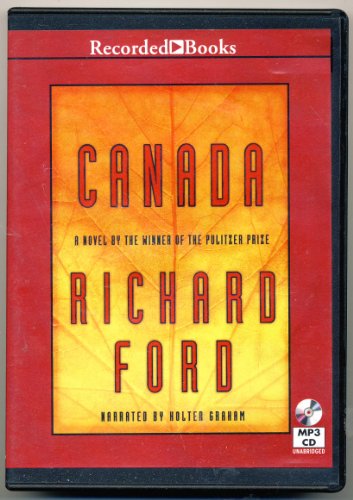 9781464037146: Canada Unabridged 2 Disks From Recorded Books by Richard Ford (2012-08-02)