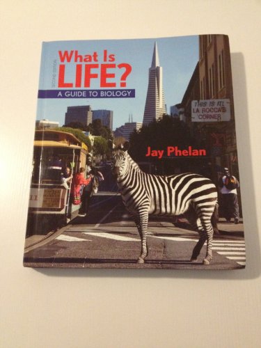 Beispielbild fr What Is Life? A Guide to Biology, 2nd Edition zum Verkauf von ThriftBooks-Dallas