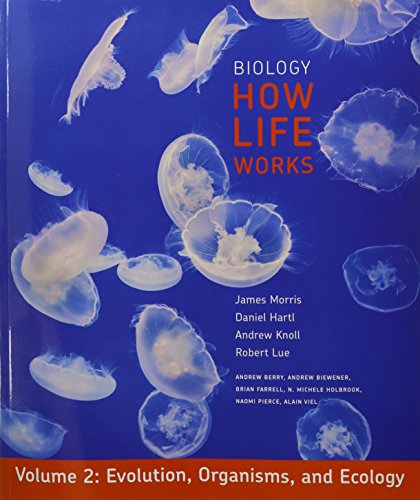 Beispielbild fr Biology: How Life Works, Volume 2: (Chapters 21-48) zum Verkauf von SecondSale