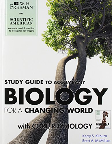 Scientific American Biology for a Changing World with Physiology Study Guide (9781464105272) by Kilburn, Kerry; McMillan, Brett