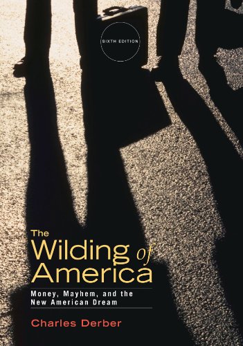 9781464105432: The Wilding of America: Money, Mayhem, and the New American Dream
