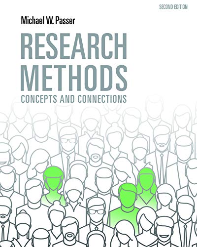 Imagen de archivo de Research Methods: Concepts and Connections a la venta por Campus Bookstore