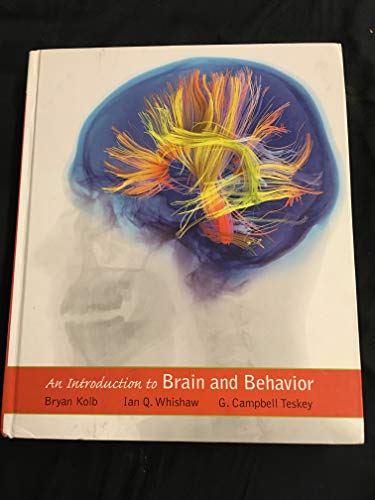 Beispielbild fr An Introduction to Brain and Behavior zum Verkauf von BooksRun