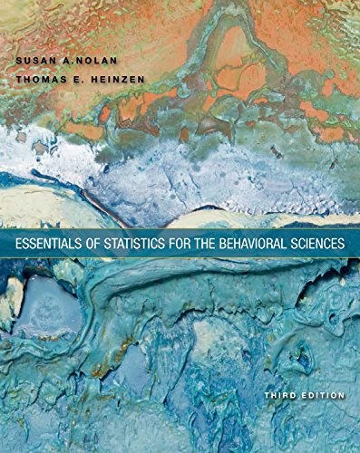 Essentials of Statistics for the Behavioral Sciences - Susan A. Nolan, Thomas Heinzen