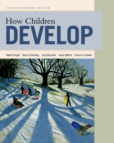 Imagen de archivo de How Children Develop, Canadian Edition a la venta por Irish Booksellers