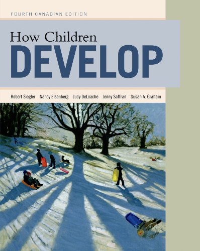 9781464107801: How Children Develop: Canadian Edition