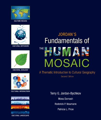 Beispielbild fr Jordan's Fundamentals of the Human Mosaic: A Thematic Introduction to Cultural Geography zum Verkauf von Indiana Book Company