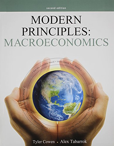 Modern Principles of Macroeconomics & Portal Access Card (6 Month) (9781464113208) by Cowen, Tyler; Tabarrok, Alex