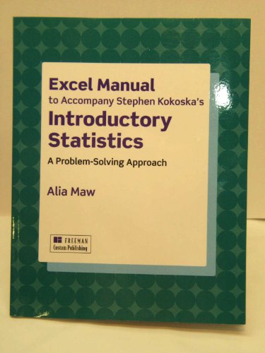 Stock image for Excel Manual to Accompany Stephen Kokosha's Introductory Statistics for sale by ThriftBooks-Dallas