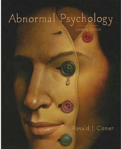 Imagen de archivo de Abnormal Psychology by Ronald J. Comer- Psychology 103 (with addenda by Alan J Fridlund UCSB edition) a la venta por ThriftBooks-Dallas