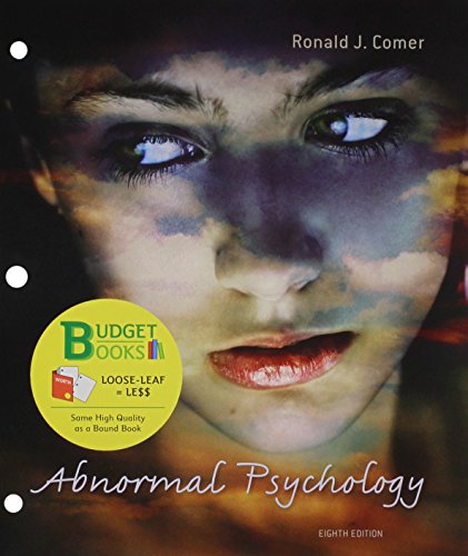 Abnormal Psychology (Loose Leaf) & Case Studies (9781464122477) by Comer, Ronald J.
