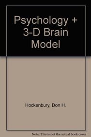 Psychology & 3-D Brain Model (9781464122668) by Hockenbury, Don H.; Worth Publishers