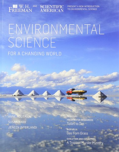Environmental Science in a Changing World & EnviroPortal Access Card (6 Month) (9781464123597) by Houtman, Anne; Karr, Susan; InterlandI, Jeneen