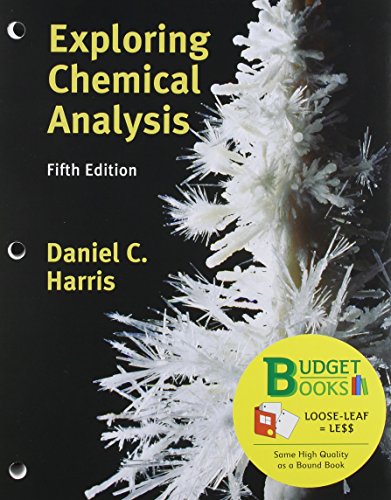 Beispielbild fr Loose-leaf Version for Exploring Chemical Analysis zum Verkauf von BooksRun