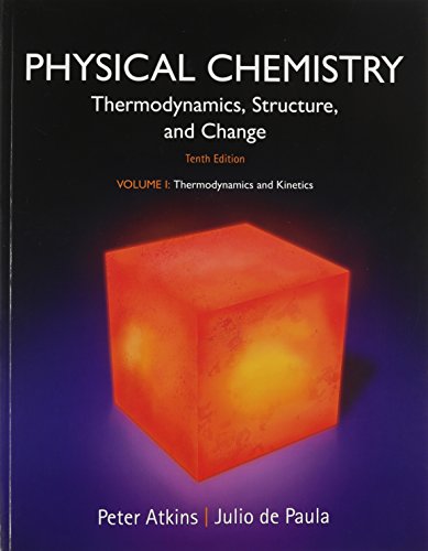 9781464124518: Physical Chemistry, Volume 1: Thermodynamics and Kinetics