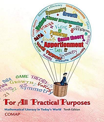 Imagen de archivo de For All Practical Purposes: Mathematical Literacy in Today's World a la venta por Campus Bookstore