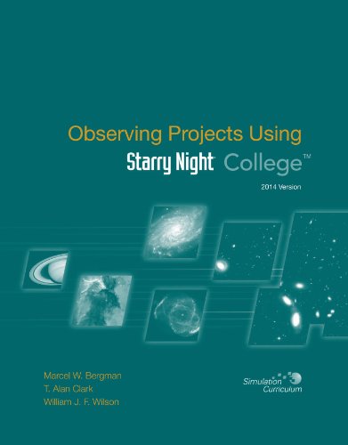 Beispielbild fr Observing Projects Using Starry Night College 2014 Version zum Verkauf von Facetextbooks