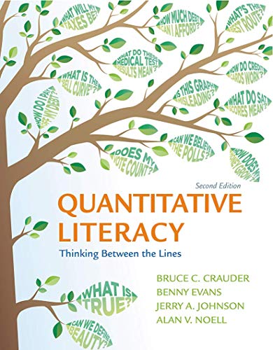 Imagen de archivo de Quantitative Literacy: Thinking Between the Lines a la venta por BooksRun