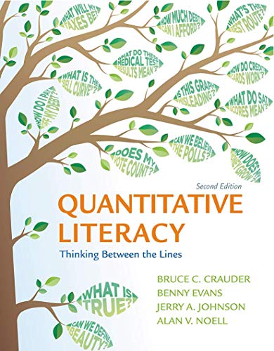 Stock image for Quantitative Literacy: Thinking Between the Lines for sale by ThriftBooks-Dallas