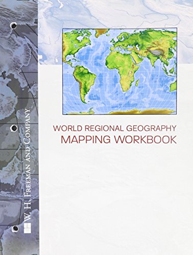 World Regional Geography: Concepts (Loose Leaf) & Mapping Workbook (9781464125850) by Pulsipher, Lydia Mihelic; Pulsipher, Alex; WH Freeman
