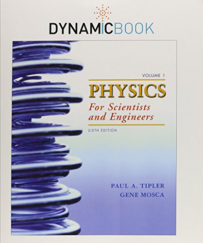 Dynamic Book for Physics (Volume 1), Premium WebAssign Access Card (6 Month) & CourseSmart eBook Single Course Access Card (9781464127700) by Tipler, Paul A.; Stelzer, Tim