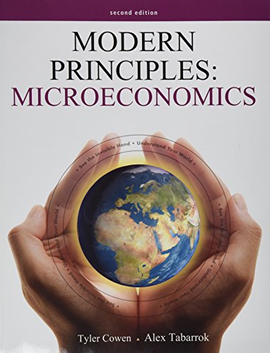 Modern Principles of Microeconomics, iClicker, & Economics is Everywhere (9781464130854) by Cowen, Tyler; Iclicker; Hamermesh, Daniel S.