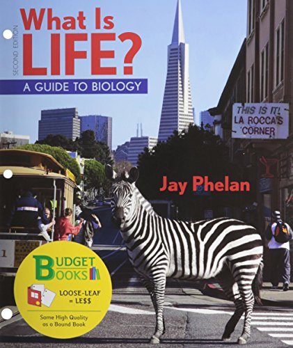 What is Life? A Guide to Biology (Loose Leaf), BioPortal Access Card, PrepU NonMajors Access Card (6 Month), Go Guide, & Student Success Guide (9781464131325) by Phelan, Jay