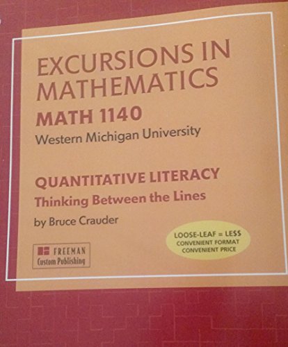 Quantitative Literacy Thinking Between the Lines (9781464134722) by Bruce C. Crauder