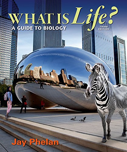 Stock image for What is Life? A Guide to Biology for sale by SecondSale