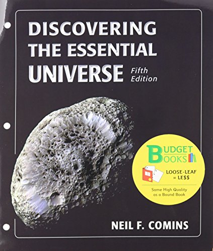 Discovering the Essential Universe (Loose Leaf) & Starry Night Access Card (9781464136153) by Comins, Neil F.; Slater, Timothy F.