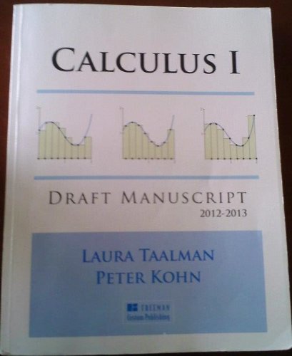 9781464137150: Title: Calculus I Draft Manuscript