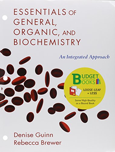 Essentials of General, Organic and Biochemistry (loose leaf), Sapling Learning Access Card (6 month) & e-Book Access Card (9781464137402) by Guinn, Denise; Sapling Learning