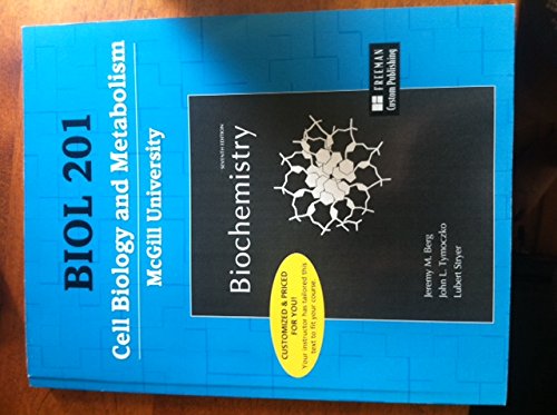 Imagen de archivo de Biochemistry: Cell Biology and Metabolism: Custom Edition for McGill University a la venta por Better World Books