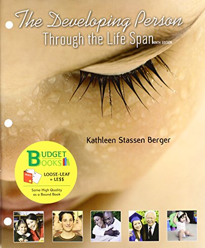 

The Developing Person Through the Life Span, 9th Edition